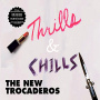 New Trocaderos - Thrills & Chills