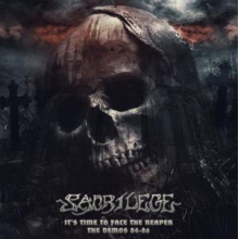 Sacrilege (Uk) - It's Time To Face the Reaper - the Demos 84-86