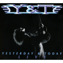 Y&T - Yesterday and Today Live