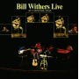 Withers, Bill - Live At Carnegie Hall