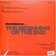 Bushwacka - Bushwacka! Presents - the Beginning or the End (Part 1)