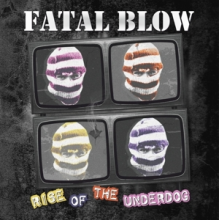 Fatal Blow - Rise of the Underdog