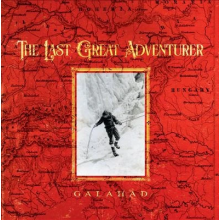 Galahad - Last Great Adventeur
