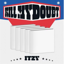 Itzy - Kill My Doubt