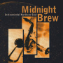 V/A - Midnight Brew