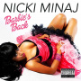 Minaj, Nicki - Barbie's Back