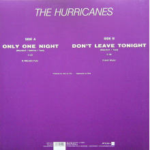 Hurricanes, Thee - Only One Night