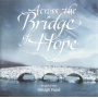 V/A - Across the Bridge of Hope
