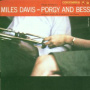 Davis, Miles - Porgy & Bess