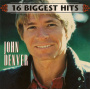 Denver, John - 16 Biggest Hits