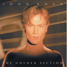 Foxx, John - The Golden Section (Clear)