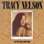 Nelson, Tracy - In the Here and Now
