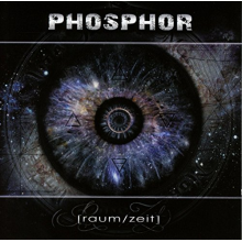 Phosphor - Raum/Zeit