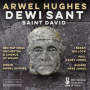 Chorus & Orchestra of the Bbc National Orchestra of Wales/Owain Arwel Hughes - Dewi Sant (Saint David) Oratorio Sung In Welsh