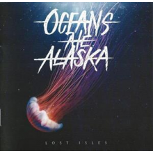 Oceans Ate Alaska - Lost Isles