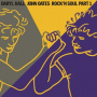 Hall, Daryl & John Oates - Rock N Soul Part 1