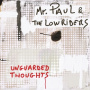 Mr. Paul & the Lowriders - Unguarded Thoughts