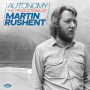 V/A - Autonomy - the Productions of Martin Rushent