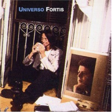 Fortis, Alberto - Universo Fortis