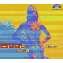 V/A - Beat Vol. 2: Lounge At Cinevox