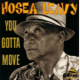 Leavy, Hosea - You Gotta Move