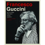 Guccini, Francesco - Se Io Avessi Previsto Tutto Questo