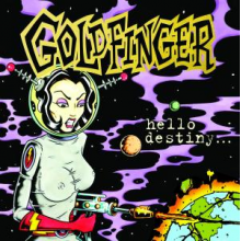 Goldfinger - Hello Destiny