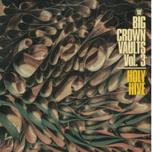 Holy Hive - Big Crown Vaults Vol. 3 (Grey Tape)