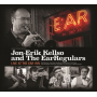 Kellso, Jon-Erik & the Earregulars - Live At the Ear Inn