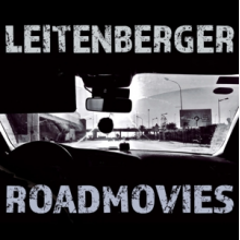 Leitenberger, George - Roadmovies