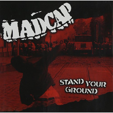 Madcap - Stand Your Ground
