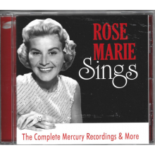 Marie, Rose - Sings: the Complete Mercury Recordings & More
