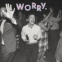 Rosenstock, Jeff - Worry