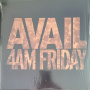 Avail - 4 Am Friday