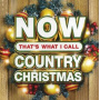 V/A - Now That's What I Call Country Christmas