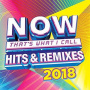 V/A - Now That's What I Call Hits & Remixes 2018