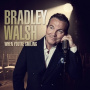 Walsh, Bradley - When You're Smiling