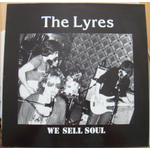 Lyres - 7-We Sell Soul
