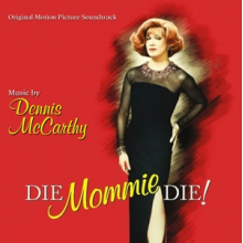 Original Soundtrack - Die, Mommie, Die!