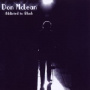 McLean, Don - Addicted To Black