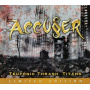 Accuser - Teutonic Thrash Titans