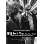 Dylan, Bob - World Tours: 1966-1974