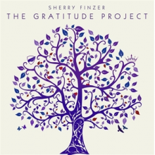 Finzer, Sherry - The Gratitude Project