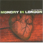 Monday In London - Red Machine