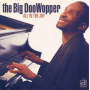 Big Doowopper, the - All In the Joy