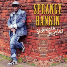 Sprangy Rankin - Sidewalk Juggler