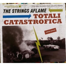 Strings Aflame, the - Totali Catastrofica