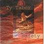 Tabor, Ty - Safety