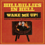 V/A - Hillbillies In Hell: Wake Me Up!