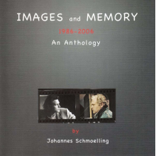 Schmoelling, Johannes - Images and Memory - 1986-2006 Anthology